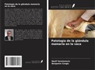Benjamin Cengic, Nazif Varatanovic - Patología de la glándula mamaria en la vaca