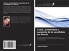 Maria Chalari - Crisis, austeridad y aumento de la xenofobia en Grecia