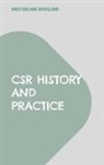 Knut-Erland Berglund - CSR History and Practice