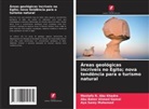 Mostafa R. Abu Khadra, Abu Baker Ahmed Gamal, Aya Samy Mohamed - Áreas geológicas incríveis no Egito; nova tendência para o turismo natural