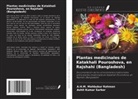 A. H. M. Mahbubur Rahman, Ashit Kumar Sarker - Plantas medicinales de Katakhali Pouroshova, en Rajshahi (Bangladesh)