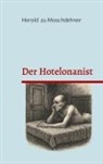 Herold Zu Moschdehner - Der Hotelonanist
