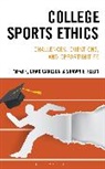 Dr Chad Carlson, Shawn E Klein, Carlson, Dr. Chad Carlson, Shawn E Klein, Klein Shawn E. - College Sports Ethics