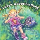 Sandee G Macgregor, Kim Sponaugle - Lucy's Adoption Song