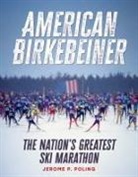 Jerome P Poling - American Birkebeiner
