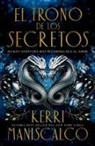 Kerri Maniscalco - Trono de Los Secretos, El
