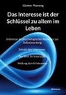 Günther Plamenig - Das Interesse ist der Schlüssel zu allem im Leben