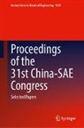 China Society of, China Society of Automative Engineers, China Society of, China Society of Automative Engineers - Proceedings of the 31st China-SAE Congress