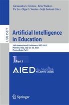 Alexandra I Cristea, Alexandra I. Cristea, Olga C Santos et al, Alexandra I. Cristea, Seiji Isotani, Yu Lu... - Artificial Intelligence in Education