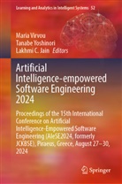 Lakhmi C Jain, Lakhmi C. Jain, Yoshinori Tanabe, Maria Virvou, Tanabe Yoshinori - Artificial Intelligence-Empowered Software Engineering 2024