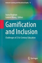 Ioana Boghian, Mares, Gabriel Mares, Gabriel Mareş - Gamification and Inclusion