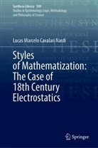 Lucas Marcelo Cavalari Nardi - Styles of Mathematization: The Case of 18th Century Electrostatics