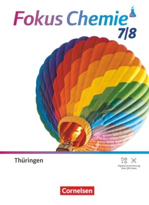 Frank Herrmann, Gabi Krause, Frank Herrmann, Gabi Krause, Martin Samol, … - Fokus Chemie - Neubearbeitung - Gymnasium Thüringen ab 2026 - 7./8. Schuljahr Schulbuch