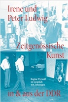 Regina Wyrwoll, Carla Cugini, Dodenhoff, Benjamin Dodenhoff - Irene und Peter Ludwig. Zeitgenössische Kunst in & aus der DDR - Regina Wyrwoll im Gespräch mit Zeitzeugen