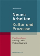Edgar Haupt - Neues Arbeiten - Kultur und Prozesse
