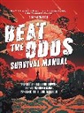 MacWelch Tim - Beat the Odds: Improve Your Chances of Surviving