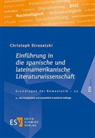 Christoph Strosetzki, Christoph (Prof. Dr.) Strosetzki - Einführung in die spanische und lateinamerikanische Literaturwissenschaft