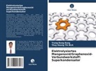 Trung-Dung Dung, Thuy Hoang Thi Bich - Elektrolysiertes Manganoxid/Graphenoxid-Verbundwerkstoff: Superkondensator