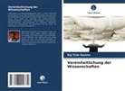 Raj Tilak Saxena - Vereinheitlichung der Wissenschaften