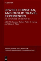Pieter B Hartog, Clare E Wilde, Pieter B. Hartog, Susanne Luther, Clare E. Wilde - Jewish, Christian, and Muslim Travel Experiences