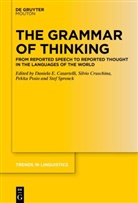 Daniela E. Casartelli, Silvio Cruschina, Pekka Posio, Pekka Posio et al, Stef Spronck - The Grammar of Thinking