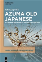 John Kupchik - Azuma Old Japanese