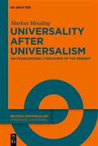 Markus Messling, European Research Council (ERC), Michael Thomas Taylor - Universality after Universalism