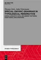 Julia Nintemann, Thomas Stolz - Special Onymic Grammar in Typological Perspective