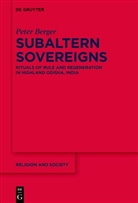 Peter Berger, University of Groningen - Subaltern Sovereigns
