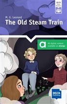 M G Leonard, M. G. Leonard - The Old Steam Train