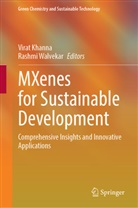 Virat Khanna, Walvekar, Rashmi Walvekar - MXenes for Sustainable Development