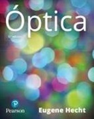 Eugene Hecht - Óptica