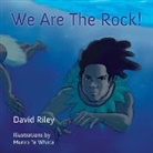 David Riley, Evotia Tamua, Munro Te Whata - We Are The Rock!