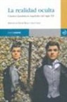 David Roas - La realidad oculta : cuentos fantásticos españoles del siglo XX