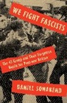 Daniel Sonabend - We Fight Fascists