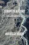 Miroslav Hroch, Hroch Miroslav - European Nations