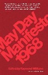 Raymond Williams, Williams Raymond - May Day Manifesto 1968