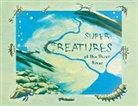 Sara Adlerstein-Gonzalez, Carolyn Berge, Jennifer Fuller - Super Creatures of the Huron River