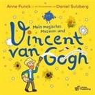 Anne Funck, Anne Funk, Daniel Sulzberg - Mein magisches Museum und Vincent van Gogh