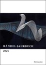 Georg-Friedrich-Händel-Gesellschaft e. V. - Händel-Jahrbuch / Händel-Jahrbuch 2025, 71. Jahrgang