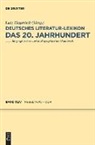 Wilhelm Kosch, Lutz Hagestedt - Deutsches Literatur-Lexikon. Das 20. Jahrhundert - Band 44: Nebelthau - Och