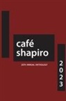 Charles Saadiq - Café Shapiro Anthology 2023