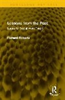 Richard Roberts - Lessons from the Past
