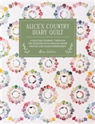 Alice Caroline, Garrett Alice - Alice's Country Diary Quilt