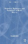 Benjamin Reilly - Endemics, Epidemics, and Pandemics in World History