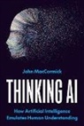 MacCormick John - Thinking AI