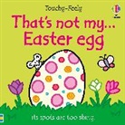 Watt Fiona, Wells Rachel - That's not my... Easter Egg
