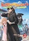 Daburyu, Sakaku Hishikawa, Camilla Lima - The Brilliant Healer's New Life in the Shadows: Volume 2 (Light Novel)