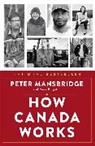 Bulgutch Mark, Peter/ Bulgutch Mansbridge, Mansbridge Peter - How Canada Works