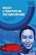 Hongwei Bao, Yahia Zhengtang Ma, Jamie J Zhao,  Bao Hongwei, Yahia Zhengtang Ma - Queer Literature in the Sinosphere